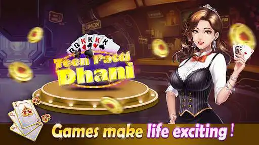 Play Teen Patti Dhani - 3 Patti Rummy & Andar Bahar as an online game Teen Patti Dhani - 3 Patti Rummy & Andar Bahar with UptoPlay