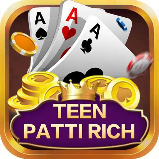 Play Teen Patti Rich - 3 Patti & Rummy & India Poker APK Play Teen Patti Rich - 3 Patti & Rummy & India Poker APK