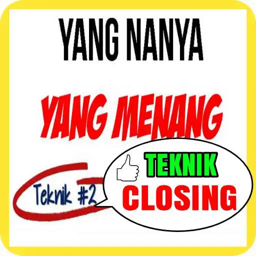 Play Teknik Closing Jitu - Laku Keras APK