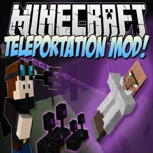 Free play online Teleportation Mod for MCPE  APK