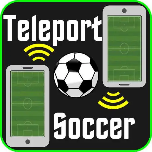 Run free android online Teleport Soccer (Football) APK