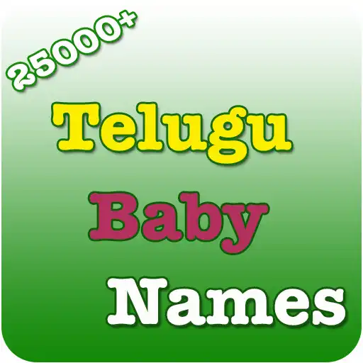 Play Telugu Baby Name ~ 25000+ Indian Baby Name APK