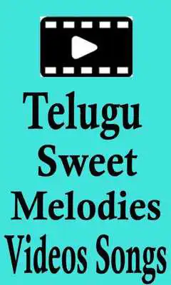Play Telugu Sweet Melodies Songs Videos