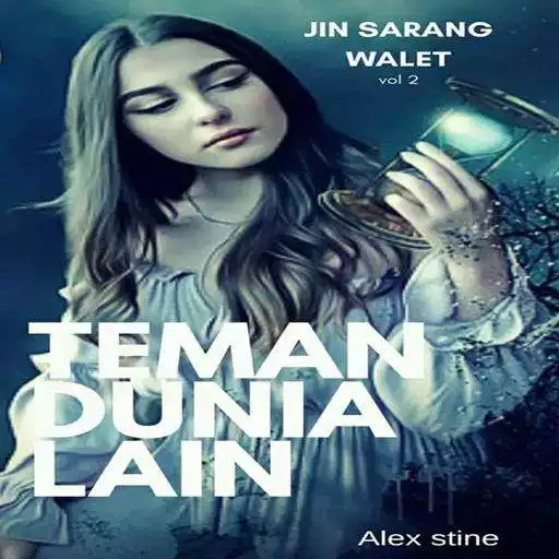 Run free android online Teman Dunia Lain Vol 2 Jin Sarang Walet APK Run free android online Teman Dunia Lain Vol 2 Jin Sarang Walet APK