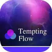 Free play online Tempting Flow APK Free play online Tempting Flow APK
