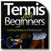 Free play online Tennis for Beginners APK Free play online Tennis for Beginners APK
