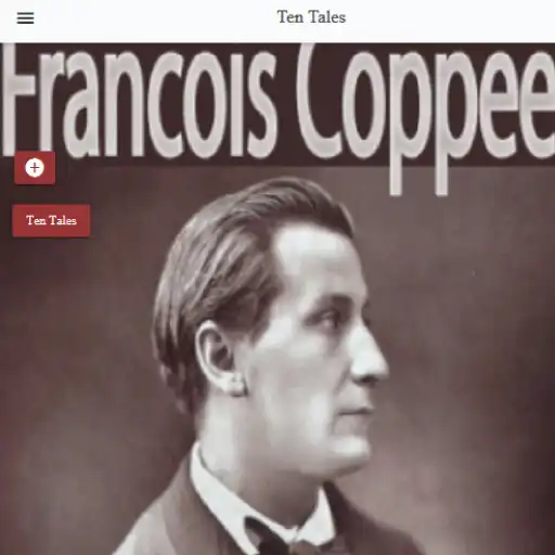 Play Ten Tales by Francois Coppee  Fiction Free eBook  and enjoy Ten Tales by Francois Coppee  Fiction Free eBook with UptoPlay