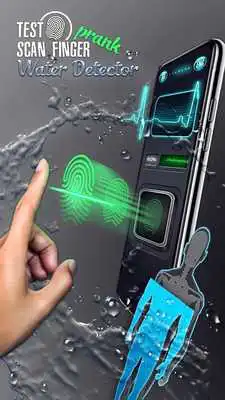 Play Test - Scan Finger Water Detector Prank