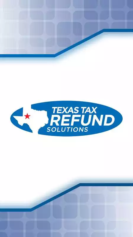 Play TEXAS TAX REFUND SOLUTIONS