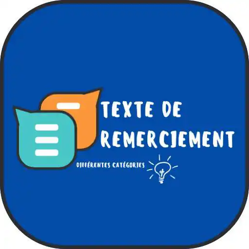 Play TEXTE DE REMERCIEMENT APK Play TEXTE DE REMERCIEMENT APK
