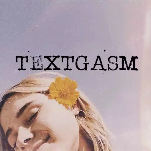 Play Textgasm for Whatapp APK