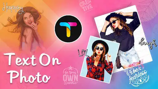 Play Text On Photo - Photo Editor  and enjoy Text On Photo - Photo Editor with UptoPlay