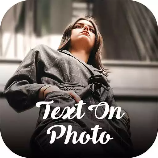 Free play online Text on Photos APK Free play online Text on Photos APK