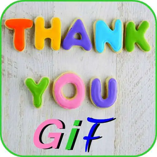 Free play online Thank u Gifs APK Free play online Thank u Gifs APK