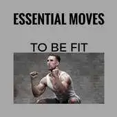 Free play online The 8 Moves You Need to Be Fit APK