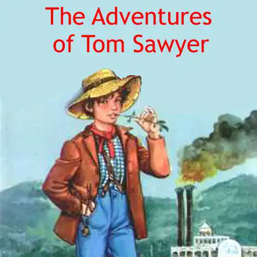Run free android online The Adventures of Tom Sawyer APK Run free android online The Adventures of Tom Sawyer APK