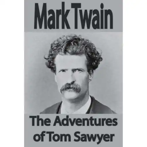 Play The Adventures of Tom Sawyer, novel by  Mark Twain APK