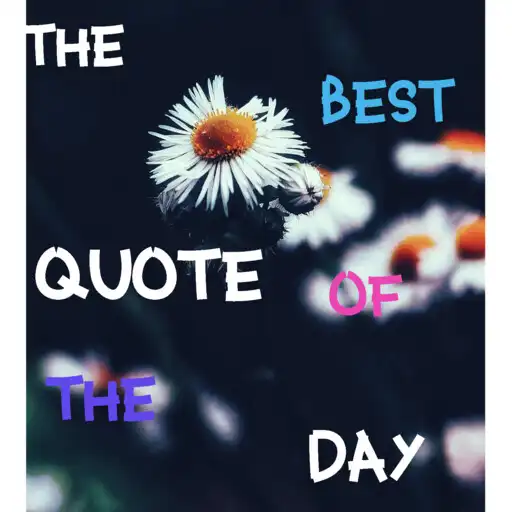 Play The Best Quote of The Day APK Play The Best Quote of The Day APK