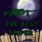 Free play online The Best Sniper APK Free play online The Best Sniper APK
