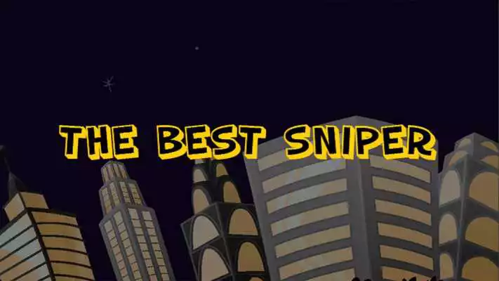 Play The Best Sniper