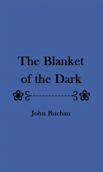 Play The Blanket of the Dark eBook as an online game The Blanket of the Dark eBook with UptoPlay