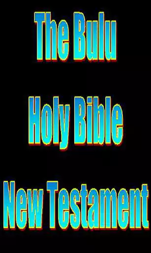 Play APK The Bulu Holy Bible  and enjoy The Bulu Holy Bible with UptoPlay com.wTheBuluHolyBibleNewTestament_5065235