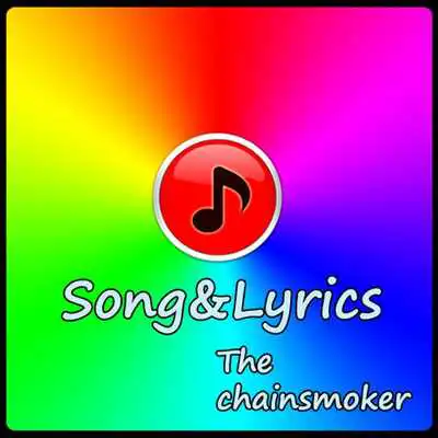 Play The Chainsmokers Songs Lyrics Play The Chainsmokers Songs Lyrics
