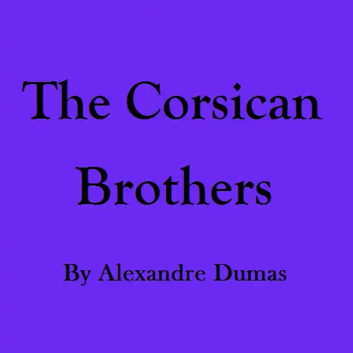 Play The Corsican Brothers - eBook APK Play The Corsican Brothers - eBook APK