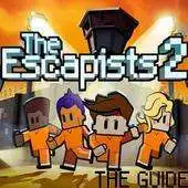 Free play online THE GAME: Escapissts 2 THE GUIIDE APK
