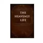 Free play online The Heavenly Life audiobook APK