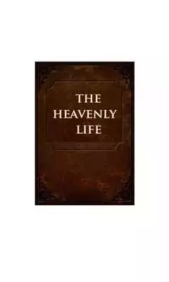Play The Heavenly Life audiobook