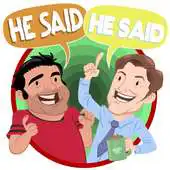 Free play online The He Said He Said Show App APK