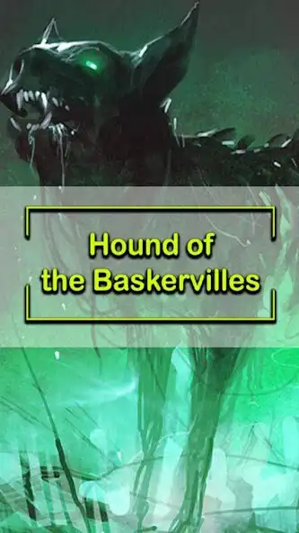 Play The Hound of the Baskerville By Arthur Conan Doyle  and enjoy The Hound of the Baskerville By Arthur Conan Doyle with UptoPlay
