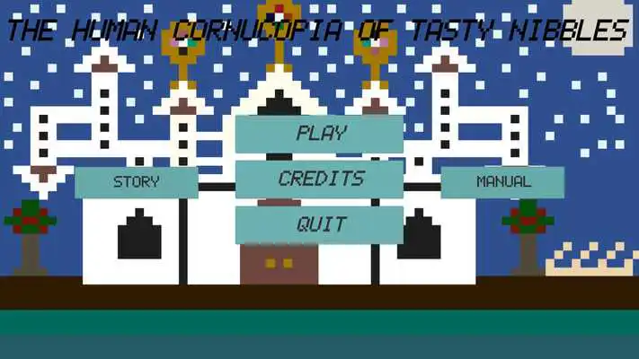 Play The Human Cornucopia of Tasty Nibbles Play The Human Cornucopia of Tasty Nibbles