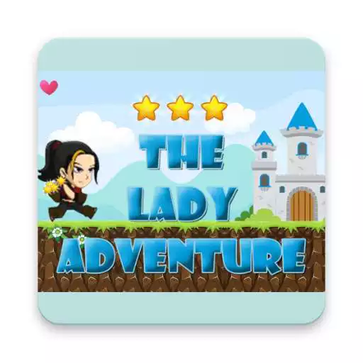 Play The Lady Adventure APK Play The Lady Adventure APK