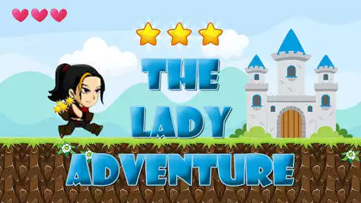 Play The Lady Adventure  and enjoy The Lady Adventure with UptoPlay