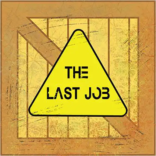 Free play online The Last Job APK Free play online The Last Job APK