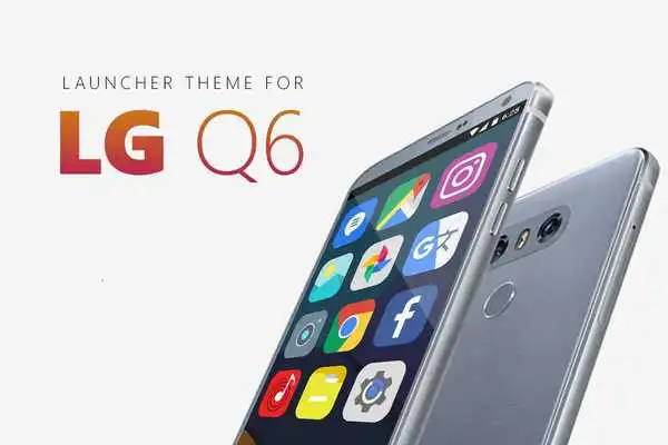 Play Theme and Wallpapers for LG Q6 Play Theme and Wallpapers for LG Q6