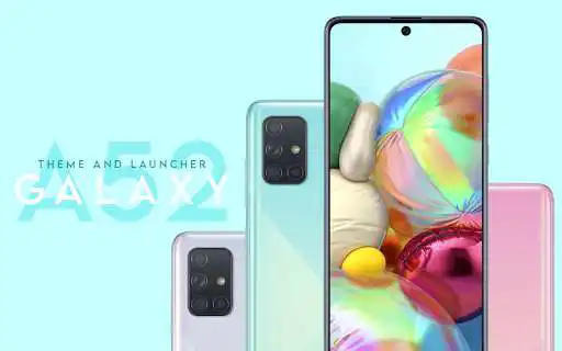Play Theme for Galaxy A52  and enjoy Theme for Galaxy A52 with UptoPlay