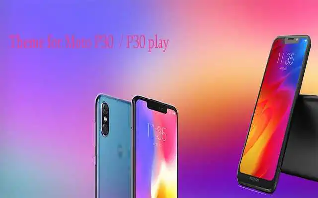 Play Theme for Motorola Moto P30 / P30 Play