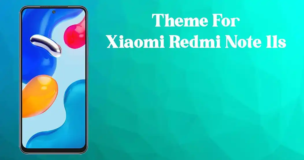Play Theme for Redmi Note 11s  and enjoy Theme for Redmi Note 11s with UptoPlay