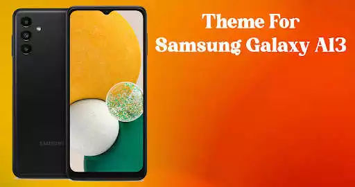 Play Theme for Samsung A13  and enjoy Theme for Samsung A13 with UptoPlay