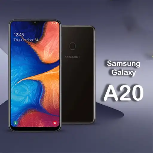 Play Theme for Samsung galaxy A20 APK Play Theme for Samsung galaxy A20 APK