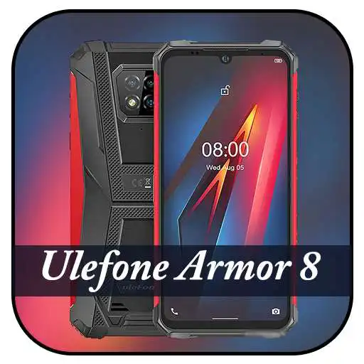 Play Theme for Ulefone Armor 8 APK Play Theme for Ulefone Armor 8 APK