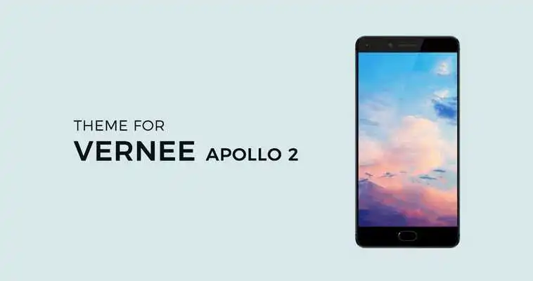 Play Theme for Vernee Apollo 2