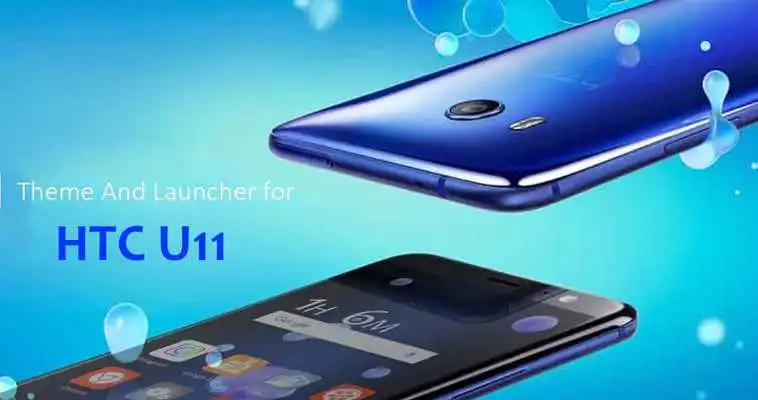 Play Theme  Launcher For HTC U11