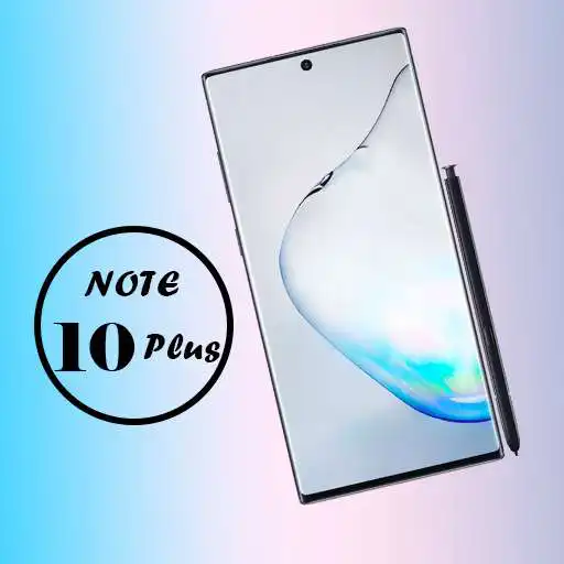 Play Themes for Galaxy Note 10 Plus: Galaxy Launchers APK Play Themes for Galaxy Note 10 Plus: Galaxy Launchers APK