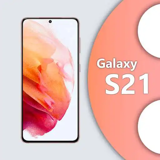 Play Themes for Galaxy S21: Galaxy S21 Wallpapers APK