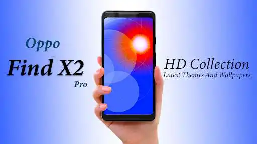 Play Themes for Oppo Find X2 Pro: Find X2 Pro Launcher as an online game Themes for Oppo Find X2 Pro: Find X2 Pro Launcher with UptoPlay