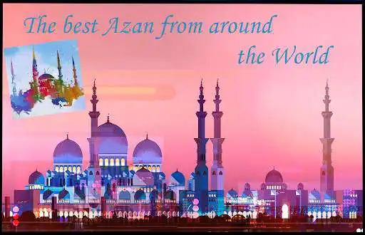 Play The Most Beautiful Voice Azan  and enjoy The Most Beautiful Voice Azan with UptoPlay